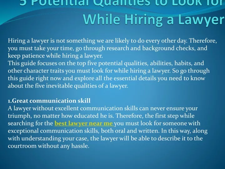 5 potential qualities to look for while hiring a lawyer