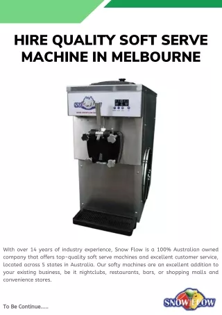 Hire Quality Soft Serve Machine in Melbourne