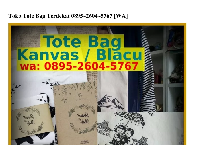 toko tote bag terdekat 0895 2604 5767 wa