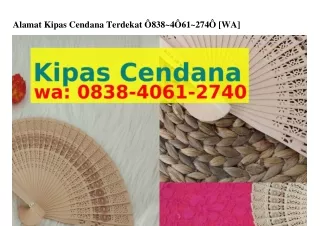 alamat kipas cendana terdekat 838 4 61 274 wa