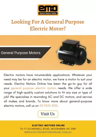 Looking For A General Purpose Electric Motor