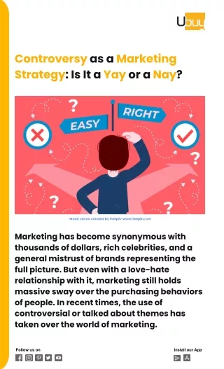 Controversy as a Marketing Strategy_ Is It a Yay or a Nay for Brands Looking to Expand their Market (1)