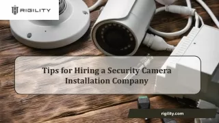 tips for hiring a security camera installation