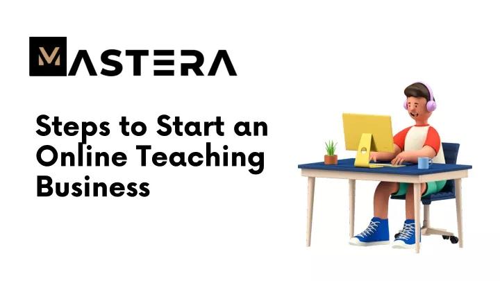 steps to start an online teaching business