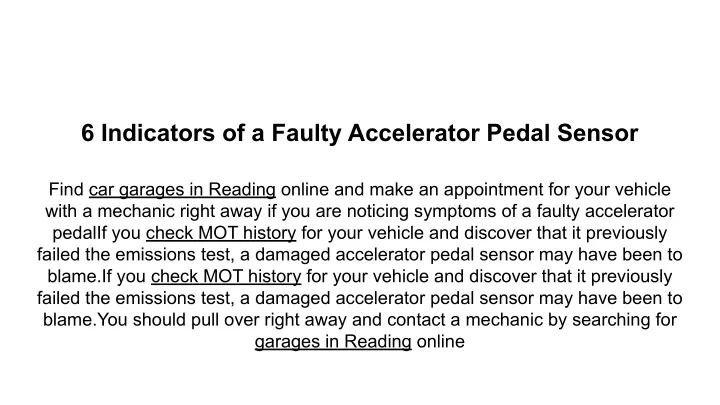 6 indicators of a faulty accelerator pedal sensor