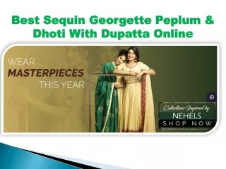 Best Sequin Georgette Peplum & Dhoti With Dupatta Online