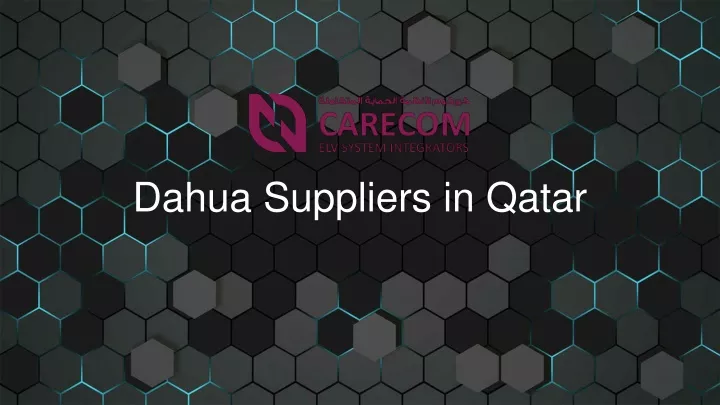 dahua suppliers in qatar