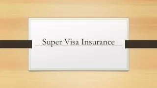 super visa insurance