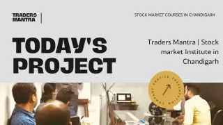 Traders Mantra | Stock market Institute in Chandigarh