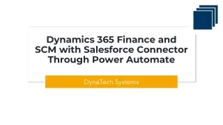 Dynamics 365 Finance and SCM with Salesforce Connector Through Power Automate
