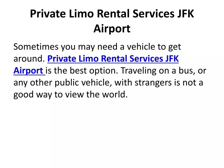 private limo rental services jfk airport