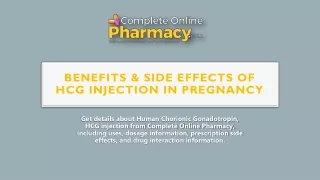 benefits side effects of hcg injection in pregnancy