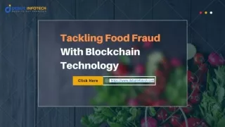 Tackling Food Fraud With blockchain Technology