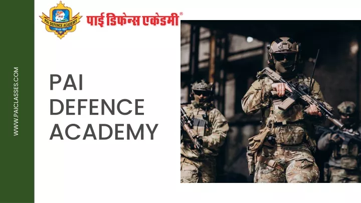 pai defence academy