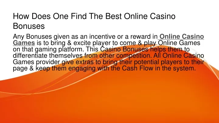how does one find the best online casino bonuses