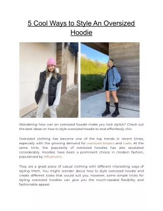 5 Cool Ways to Style An Oversized Hoodie