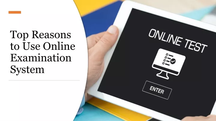 top reasons to use online examination system