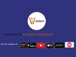 welcome to academy tax4wealth