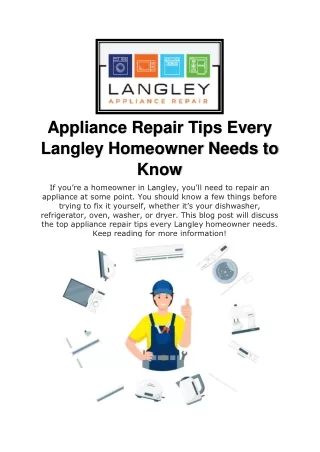 Appliance Repair Tips Every Langley Homeowner Needs to Know