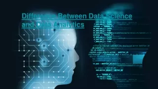 difference between data science and data analytics