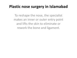 Plastic nose surgery in Islamabad