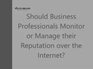 should business professionals monitor or manage