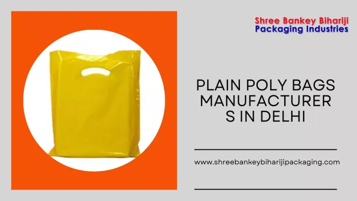 plain poly bags manufacturer s in delhi