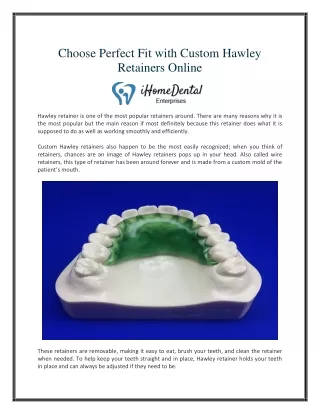 Choose Perfect Fit with Custom Hawley Retainers Online