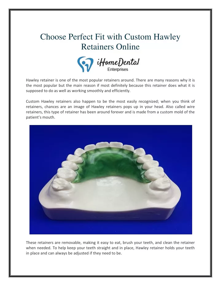 choose perfect fit with custom hawley retainers