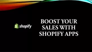 Boost Your Sales With Shopify Apps | Adoric.com