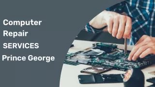 Computer Repair Services in Prince George