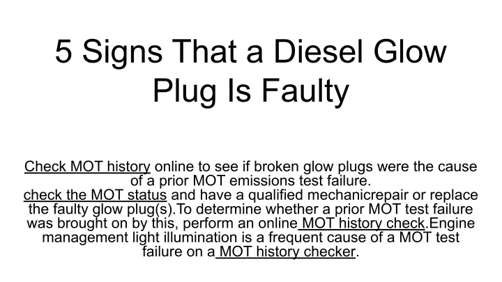 5 signs that a diesel glow plug is faulty