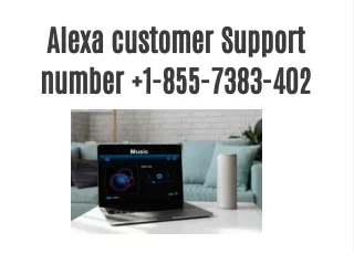 Alexa customer Support number  1-855-7383-402