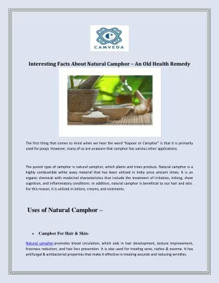 Interesting Facts About Natural Camphor – An Old Health Remedy