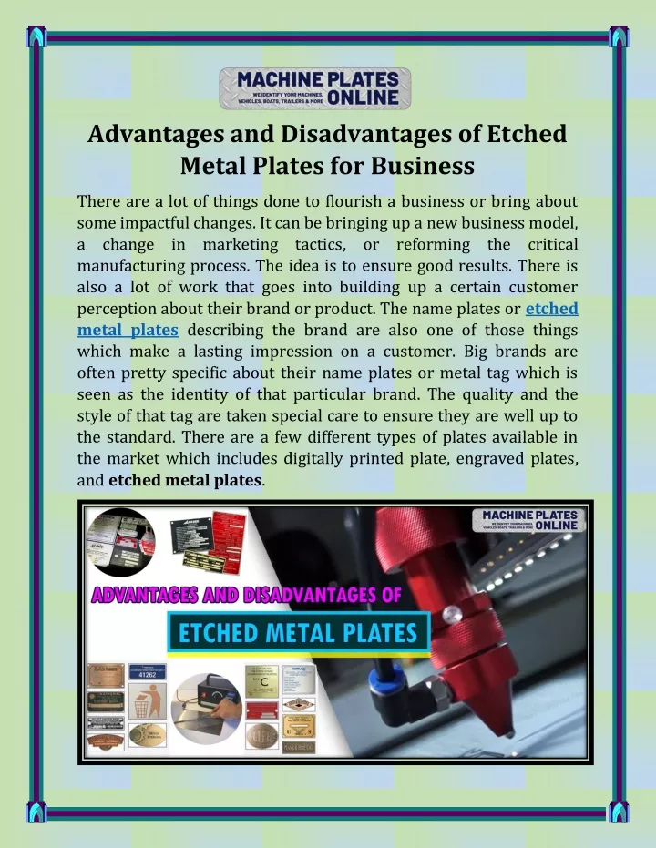 advantages and disadvantages of etched metal