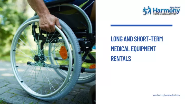 long and short term medical equipment rentals