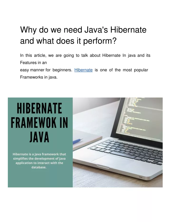 why do we need java s hibernate and what does it perform