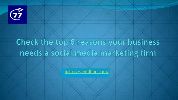 check the top 6 reasons your business needs a social media marketing firm