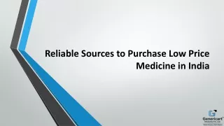 Reliable sources to purchase low price medicine in India
