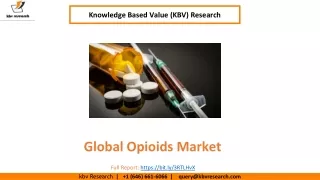 Global Opioids Market size to reach USD 5.4 Billion by 2027 - kbv research