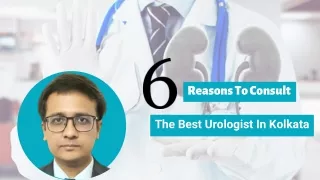 6 Reasons To Consult The Best Urologist In Kolkata