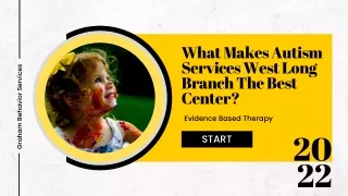 What Makes Autism Services West Long Branch The Best Center