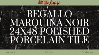 Regallo Marquina Noir 24x48 Polished Porcelain Tile