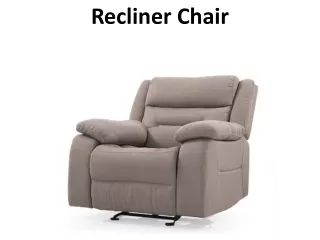 Recliner Chair