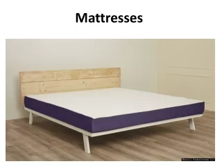 Mattresses