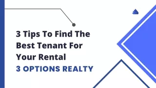 3 Tips To Find The Best Tenant For Your Rental