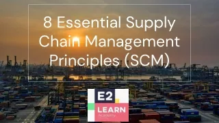 8 Essential Supply Chain Management Principles