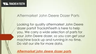 aftermarket john deere dozer parts