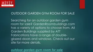 Outdoor Garden Gym Room For Sale  Gardenroombuildings.com