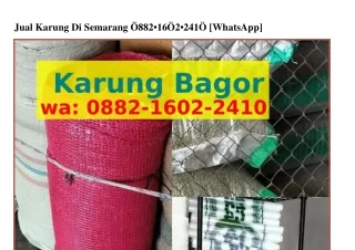 jual karung di semarang 882 16 2 241 whatsapp